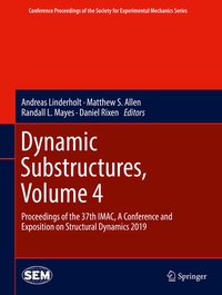 Enlarge image Cover: Dynamic Substructures, Volume 4 - Springer