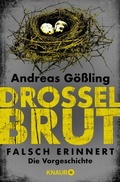 Cover: Drosselbrut - Falsch erinnert - Knaur