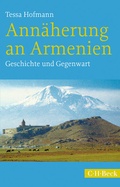Bild: Annäherung an Armenien - C.H.BECK