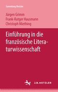 Cover: Einf&uuml;hrung in die franz&ouml;sische Literaturwissenschaft - J.B. Metzler
