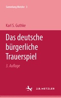 Cover: Das deutsche b&uuml;rgerliche Trauerspiel - J.B. Metzler