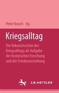 Cover: Kriegsalltag - J.B. Metzler
