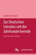 Cover: Zur deutschen Literatur seit der Jahrhundertwende - J.B. Metzler