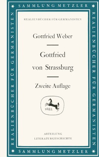 Enlarge image Cover: Gottfried von Strassburg - J.B. Metzler