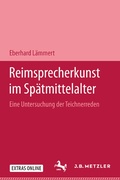 Cover: Reimsprecherkunst im Sp&auml;tmittelalter - J.B. Metzler