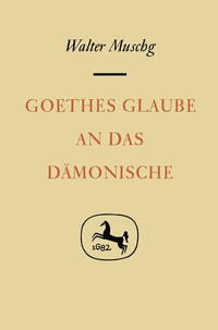 Enlarge image Cover: Goethes Glaube an das Dämonische - J.B. Metzler