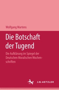 Enlarge image Cover: Die Botschaft der Tugend - J.B. Metzler