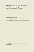 Cover: Melancholie in der Dramatik des Sturm und Drang - J.B. Metzler