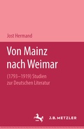 Cover: Von Mainz nach Weimar (1793-1919) - J.B. Metzler