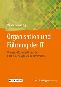 Abbildung von: Organisation und Führung der IT - Springer Vieweg