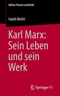 Abbildung von: Karl Marx: Sein Leben und sein Werk - Springer VS