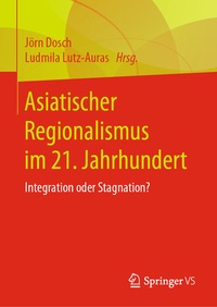Abbildung von: Asiatischer Regionalismus im 21. Jahrhundert - Springer VS