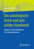 Cover: Das soziologische Genie und sein solides Handwerk - Springer VS
