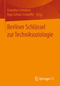 Cover: Berliner Schl&uuml;ssel zur Techniksoziologie - Springer VS