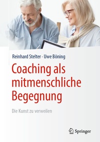Abbildung von: Coaching als mitmenschliche Begegnung - Springer