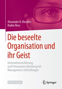 Abbildung von: Die beseelte Organisation und ihr Geist - Springer