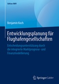Cover: Entwicklungsplanung f&uuml;r Flughafengesellschaften - Springer Gabler