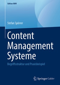Abbildung von: Content Management Systeme - Springer Gabler