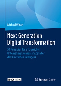 Abbildung von: Next Generation Digital Transformation - Springer Gabler