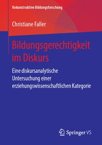 Abbildung von: Bildungsgerechtigkeit im Diskurs - Springer VS