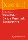 Bild: Mit einfacher Sprache Wissenschaft kommunizieren - Springer Spektrum