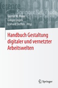 Cover: Handbuch Gestaltung digitaler und vernetzter Arbeitswelten - Springer