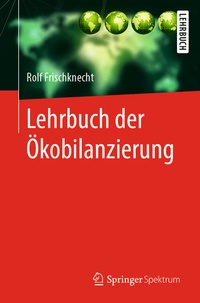 Bild: Lehrbuch der Ökobilanzierung - Springer Spektrum