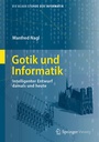 Cover: Gotik und Informatik - Springer Vieweg