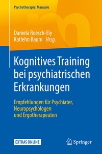 Abbildung von: Kognitives Training bei psychiatrischen Erkrankungen - Springer