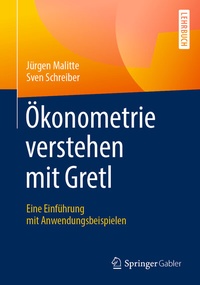 Abbildung von: Ökonometrie verstehen mit Gretl - Springer Gabler