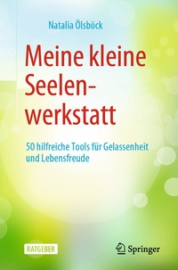 Abbildung von: Meine kleine Seelenwerkstatt - Springer