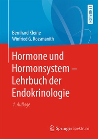 Abbildung von: Hormone und Hormonsystem - Lehrbuch der Endokrinologie - Springer Spektrum