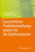 Cover: Ganzheitlicher Produktentstehungsprozess f&uuml;r die Zulieferindustrie - Springer Vieweg