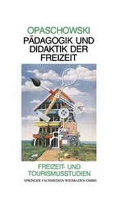 Enlarge image Cover: Pädagogik und Didaktik der Freizeit - VS Verlag für Sozialwissenschaften