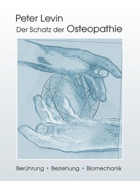 Abbildung von: Der Schatz der Osteopathie - Books on Demand