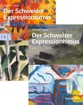 Cover: Der Schweizer Expressionismus - Scheidegger & Spiess