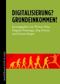 Cover: Digitalisierung? Grundeinkommen! - Mandelbaum Verlag eG