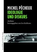 Cover: Ideologie und Diskurs - Mandelbaum Verlag eG