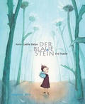 Cover: Der blaue Stein - minedition