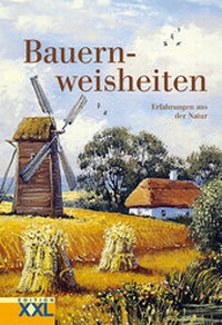 Abbildung von: Bauernweisheiten - Edition XXL