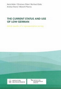 Enlarge image Cover: The current status and use of Low German - IDS-Verlag