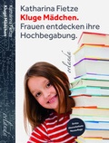 Cover: Kluge M&auml;dchen - Orlanda Verlag GmbH