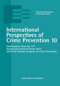 Cover: International Perspectives of Crime Prevention 10 - Forum Vlg Godesberg
