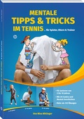 Cover: Mentale Tipps & Tricks im Tennis - Neuer Sportverlag / Neuer Kunstverlag