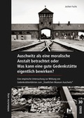 Cover: Auschwitz als eine moralische Anstalt betrachtet - Mitteldeutscher Verlag