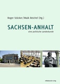 Cover: Sachsen-Anhalt - eine politische Landeskunde - Mitteldeutscher Verlag
