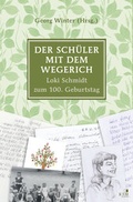 Cover: Der Sch&uuml;ler mit dem Wegerich - KJM Buchverlag