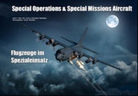 Abbildung von: Special Operations & Special Missions Aircraft - S. Ka.-Verlag