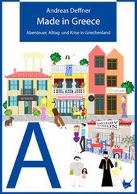 Abbildung von: Made in Greece - Größenwahn Verlag