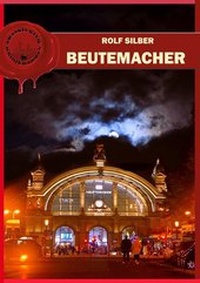 Abbildung von: Beutemacher - Größenwahn Verlag